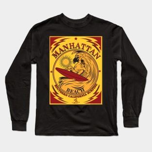 MANHATTAN BEACH CALIFORNIA SURFING Long Sleeve T-Shirt